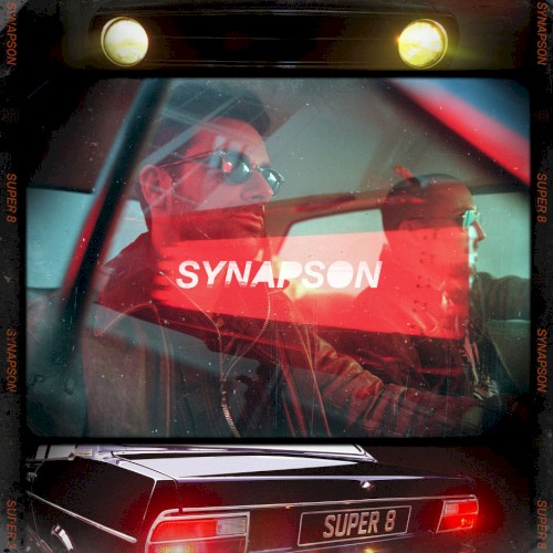 Pochette de Super 8 par Synapson