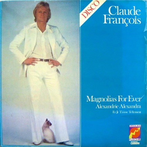 Pochette de Magnolias For Ever par Claude François