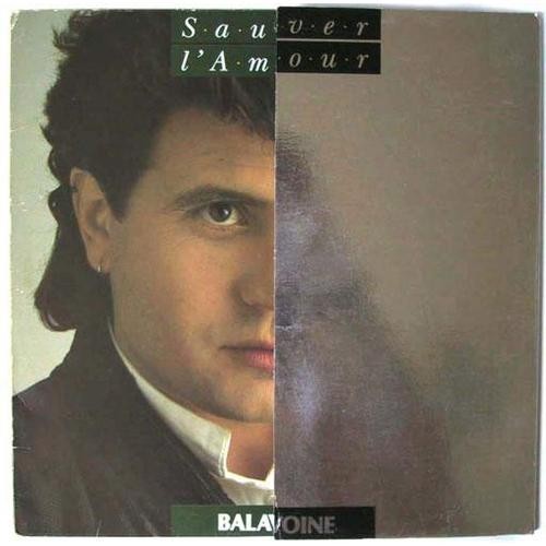 Pochette de Sauver l’amour par Daniel Balavoine