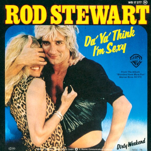 Pochette de Da’ Ya’ Think I’m Sexy ? par Rod Stewart