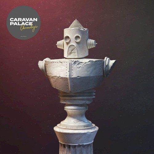 Pochette de Chronologic par Caravan Palace